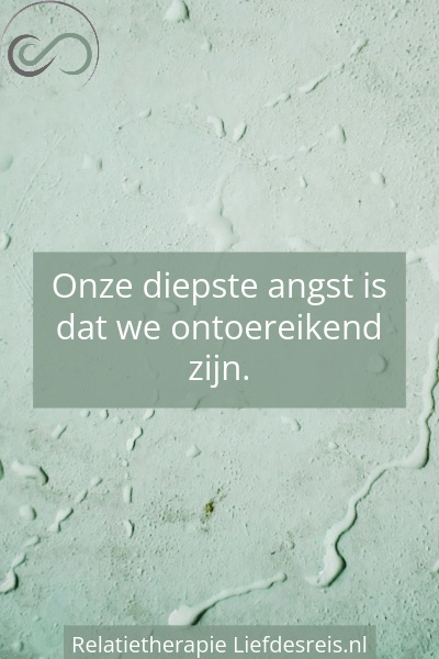Quote over zich niet goed genoeg voelen bij Liefdesreis
